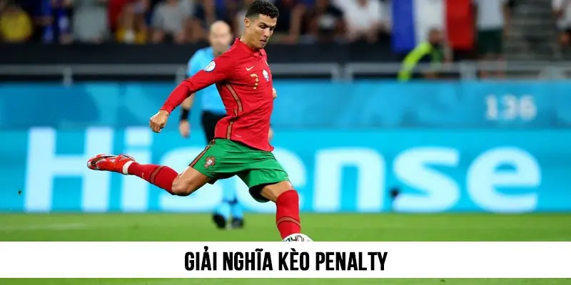 Giải nghĩa kèo penalty
