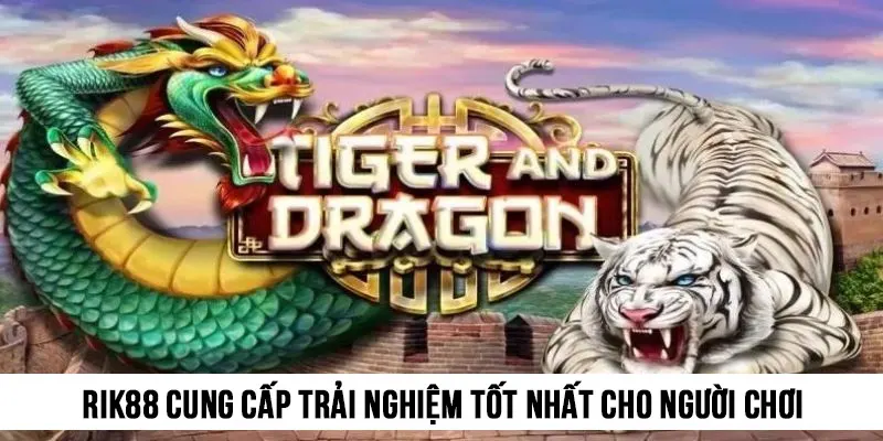Rik88 cung cấp trải nghiệm tốt nhất cho người chơi game